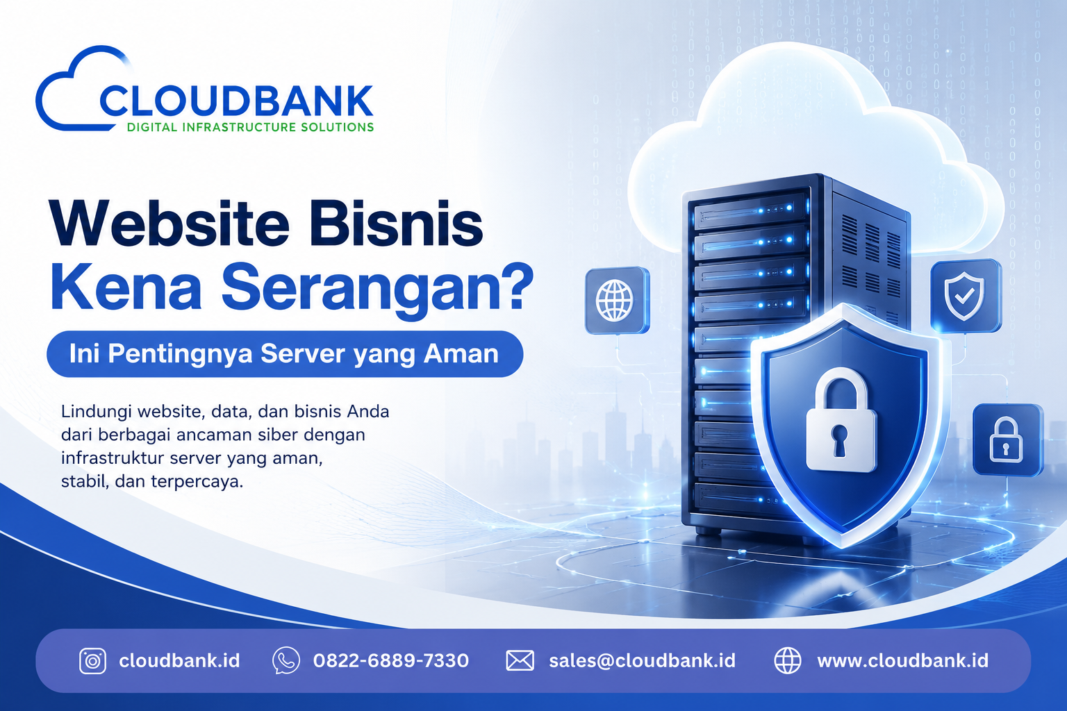 Website Bisnis Kena Serangan? Ini Pentingnya Server yang Aman